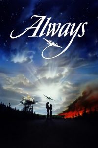 Always (1989) ไฟฝันควันรัก