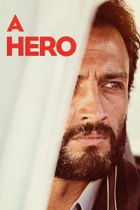 A Hero (2021) คนดีไม่มีที่อยู่ (ซับไทย)