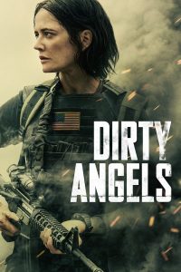 Dirty Angels (2024) (ซาวด์แทร็กไม่มีซับ)