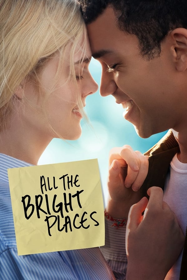 All the Bright Places (2020) แสงแห่งหวังที่ทุกฝั่งฟ้า (ซับไทย)