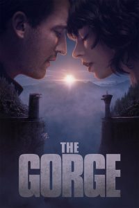 The Gorge (2025) หุบเขาแห่งความฝัน (ซับไทย)