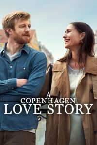 A Copenhagen Love Story (2025) รักฉบับโคเปนเฮเกน พากย์ไทย/ซับไทย