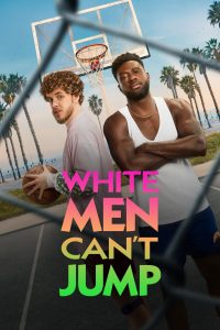 White Men Can’t Jump (2023) ซับไทย