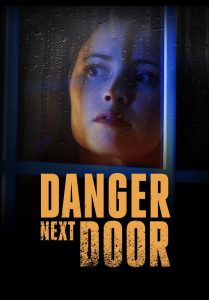 The Danger Next Door (2021) ซับไทย