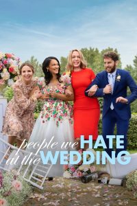 The People We Hate at the Wedding (2022) ครอบครัวกวนป่วนงานแต่ง ซับไทย