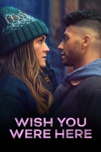 Wish You Were Here (2025) ซับไทย