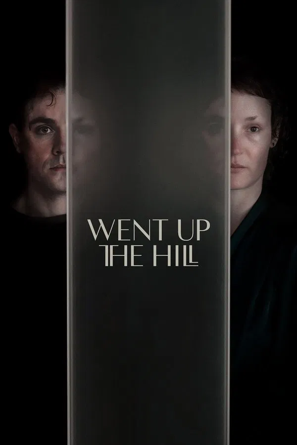 Went Up the Hill (2025)