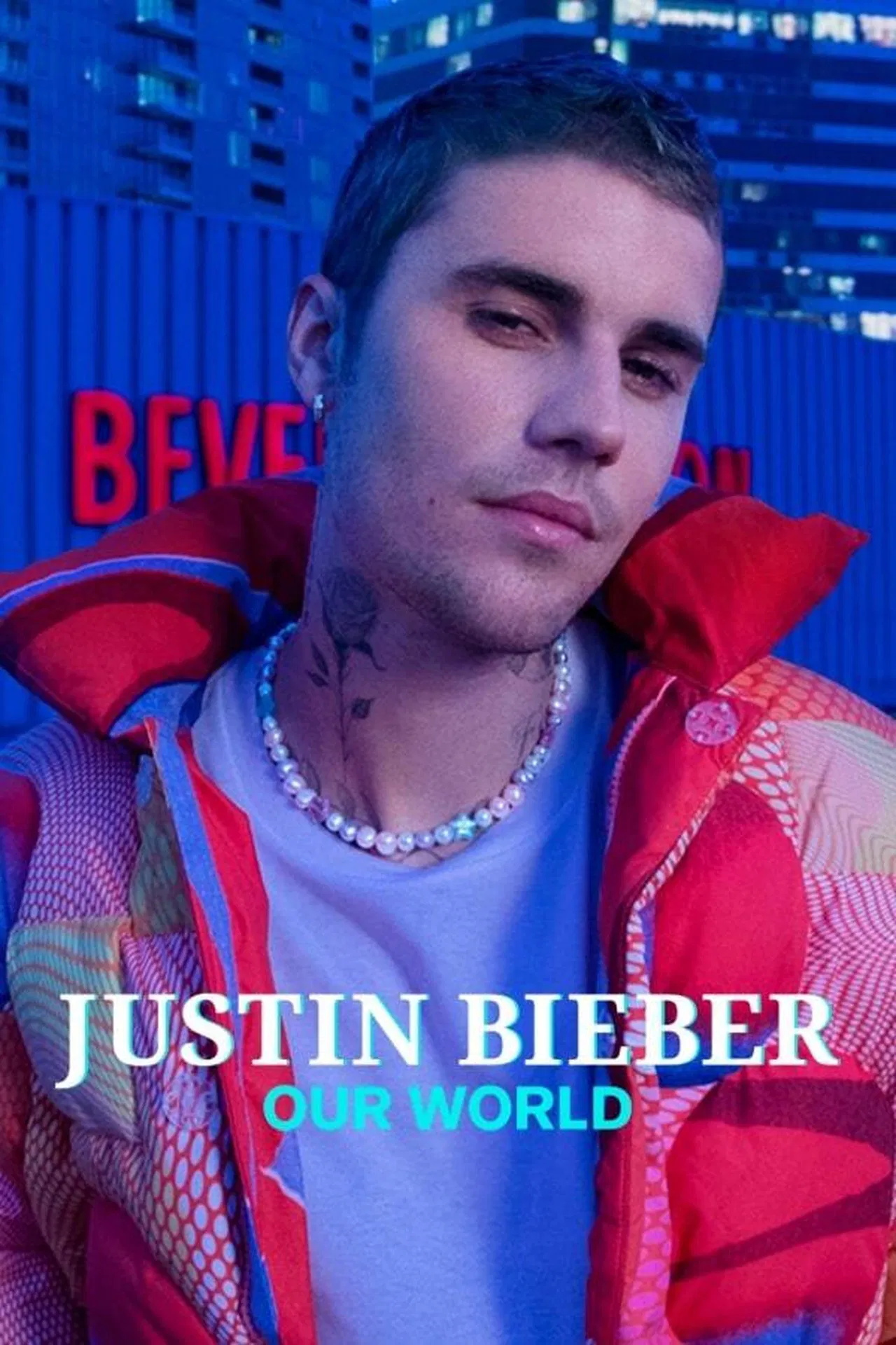 Justin Bieber Our World (2021) จัสติน บีเบอร์ โลกของเรา ซับไทย