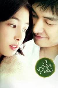 Love Phobia (2006) ลิขิตรักมิรู้ลืม พากย์ไทย