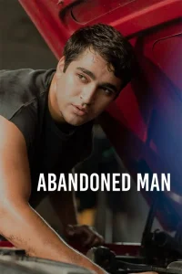 Abandoned Man (2025) ชายผู้ถูกทอดทิ้ง ซับไทย