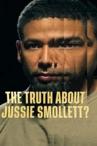 The Truth About Jussie Smollett (2025) เปิดความจริงคดีจัสซี่ สมอลเล็ตต์ ซับไทย
