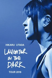 Hikaru Utada Laughter in the Dark Tour (2018) ซับไทย