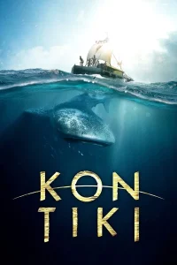 Kon Tiki (2012) ลอยทะเลให้โลกหงายเงิบ พากย์ไทย