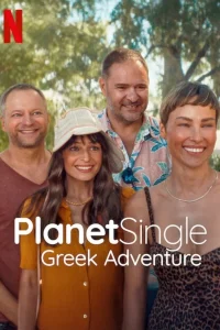 Planet Single Greek Adventure (2025) เกาะรักพักโสด: ผจญภัยในกรีซ พากย์ไทย