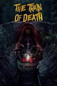 The Train of Death (2024) ซับไทย