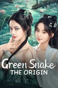 Green Snake The Origin (2025) กำเนิดตำนานงูเขียว ซับไทย