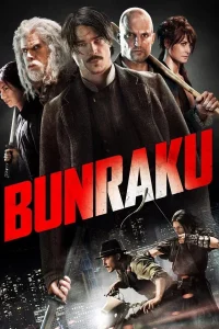 Bunraku (2010) บันราคุ สู้ลุยดะ พากย์ไทย