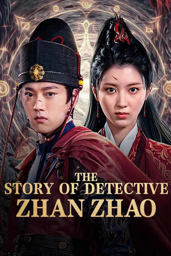 The Story Of Detective Zhan Zhao (2025) ยอดนักสืบจั่นเจา ซับไทย
