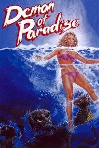 Demon Of Paradise (1987) อสูรกายใต้สมุทร พากย์ไทย