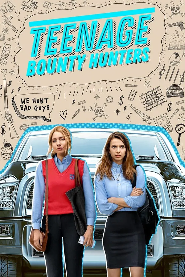 Teenage Bounty Hunters สาวซ่าล่าค่าหัว ซับไทย