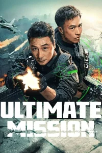 Ultimate Mission (2025) ซับไทย