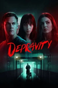 Depravity (2024) ชั่วโคตรร้าย ซับไทย