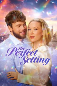 The Perfect Setting (2025) ซับไทย