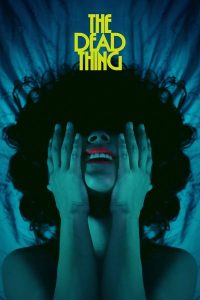The Dead Thing (2025) ซับไทย