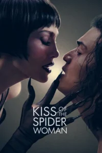 Kiss of the Spider Woman (2025) ซับไทย