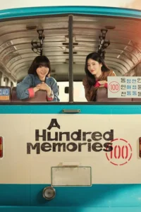 A Hundred Memories รถสายรัก เลขที่ 100 พากย์ไทย