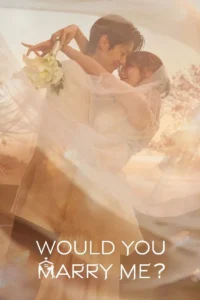 Would You Marry Me ซับไทย