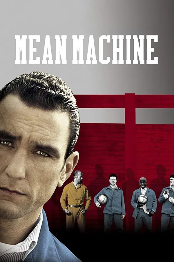 Mean Machine (2001) ทีมแข้งเหล็ก โหด มันส์ ฮา พากย์ไทย