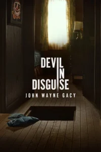Devil in Disguise John Wayne Gacy ปีศาจเดินดิน จอห์น เวย์น เกซี่ ซับไทย