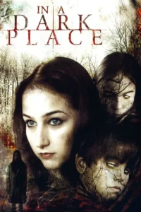 In a Dark Place (2006) เงามืด สัญญาณมรณะ พากย์ไทย