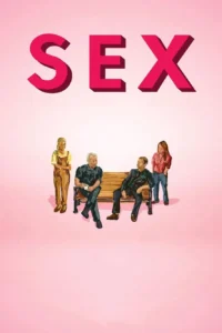 Sex (2024) เซ็กซ์ ซับไทย