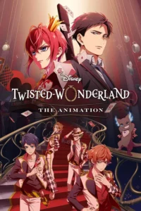 Twisted-Wonderland: The Animation ซับไทย