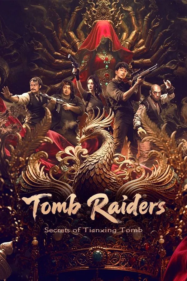 Tomb Raiders: Secrets of Tianxing Tomb (2025) ปล้นสุสานเทียนซิง ซับไทย