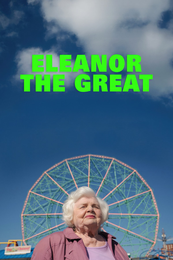 Eleanor the Great (2025) เอเลนอร์ผู้ยิ่งใหญ่ ซับไทย