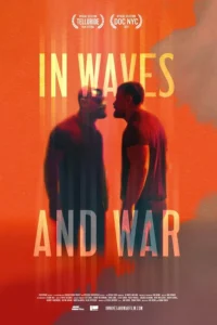 In Waves and War (2024) ฝ่าคลื่นและสงคราม ซับไทย