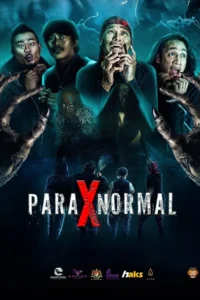 Para X Normal (2025) แผนปล้นวิลล่าอาถรรพ์ ซับไทย