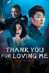 Thank You For Loving Me (2025) ขอบคุณที่รักกัน ซับไทย