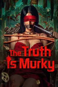The Truth is Murky (2025) หลังเงาฆาตกร ซับไทย