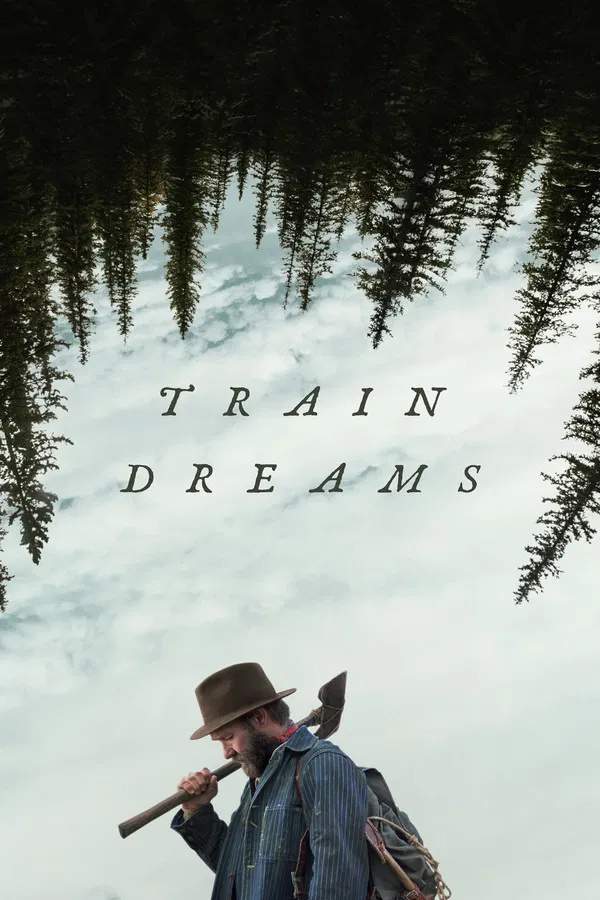 Train Dreams (2025) ทางรถไฟสายฝัน พากย์ไทย