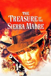 The Treasure of the Sierra Madre (1948) ล่าขุมทรัพย์เซียร่า มาเดร ซับไทย