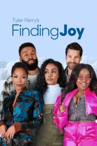 Tyler Perry’s Finding Joy (2025) พาใจไปหาจอย พากย์ไทย