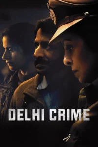 Delhi Crime ล่าเดนเดลี ซับไทย