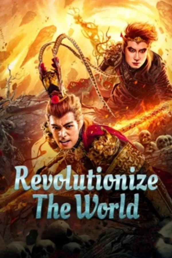 Revolutionize The World (2024) พลิกโลกกลับสวรรค์ ซับไทย