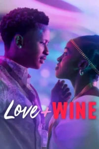 Love and Wine (2025) ด้วยรักและไวน์ ซับไทย