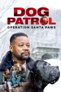 Dog Patrol Operation Santa Paws (2025) ซับไทย