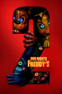 Five Nights at Freddy’s 2 (2025) 5 คืนสยองที่ร้านเฟรดดี้ 2